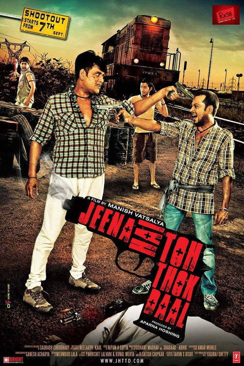 Jeena Hai Toh Thok Daal (2012) movie poster