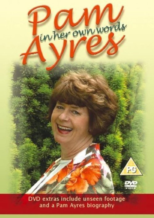 Pam Ayres: In Her Own Words (2006) movie poster