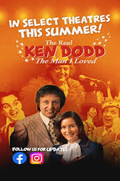 The Real Ken Dodd: The Man I Loved (2024) movie poster