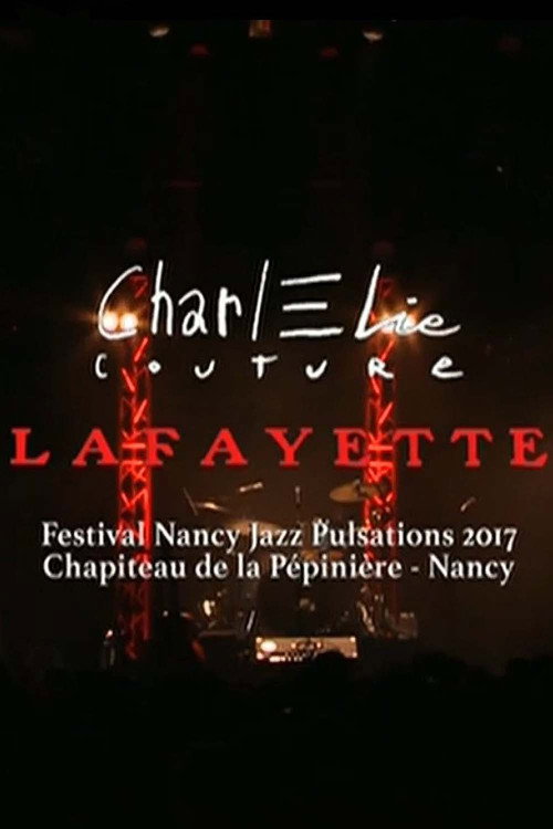 CharlElie Couture, Lafayette (2017) movie poster