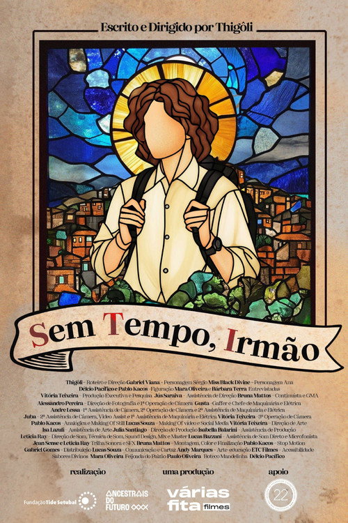 Sem Tempo, Irmão movie poster