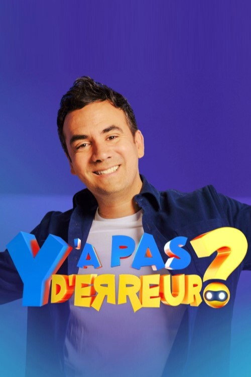 Y'a pas d'erreur ? (2021) TV show poster
