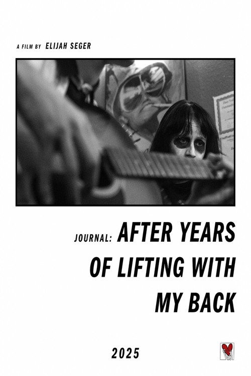 Journal: After Years of Lifting With My Back movie poster