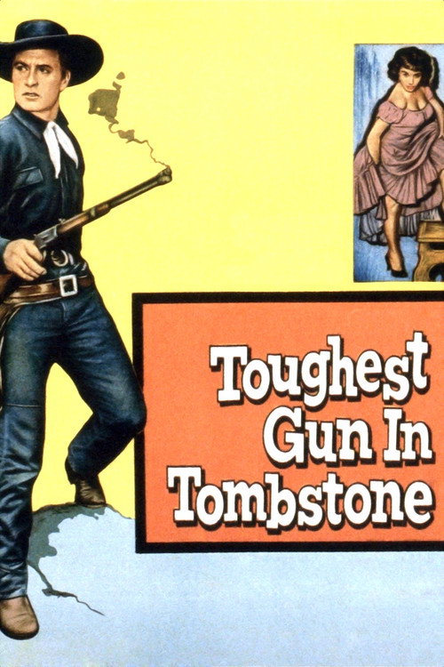 The Toughest Gun in Tombstone (1958) movie poster