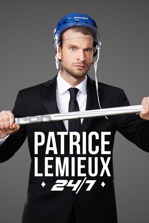 Patrice Lemieux 24/7 (2015) TV show poster