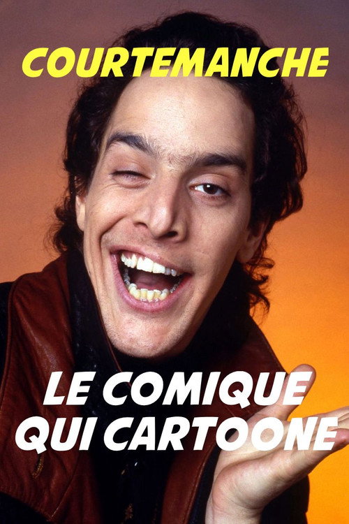 Courtemanche, le Comique qui cartoone (1990) movie poster