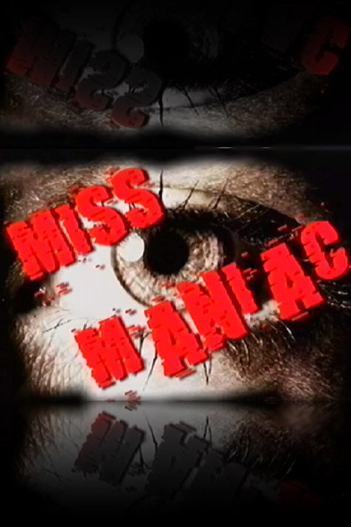 Miss Maniac (2003) movie poster