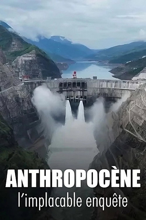 Anthropocène, l’implacable enquête (2025) movie poster