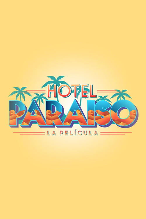 Paradise Hotel (2019) movie poster