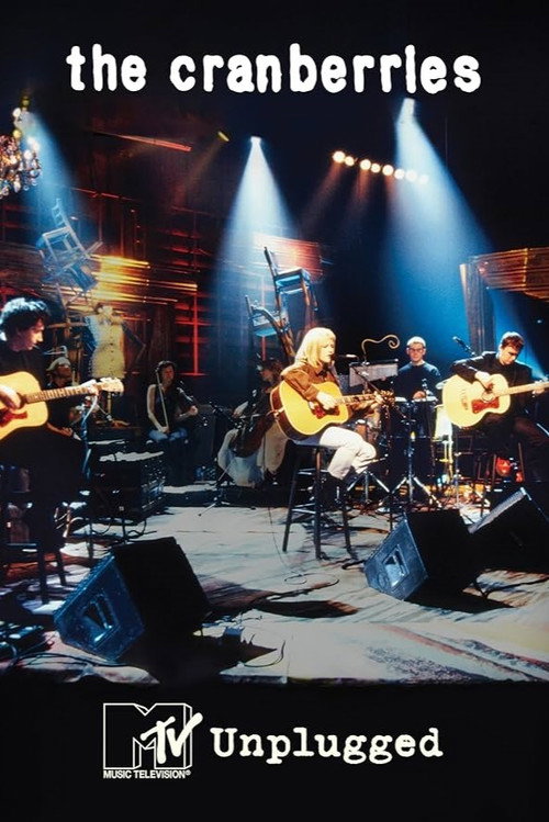The Cranberries: MTV Unplugged (1995) movie poster
