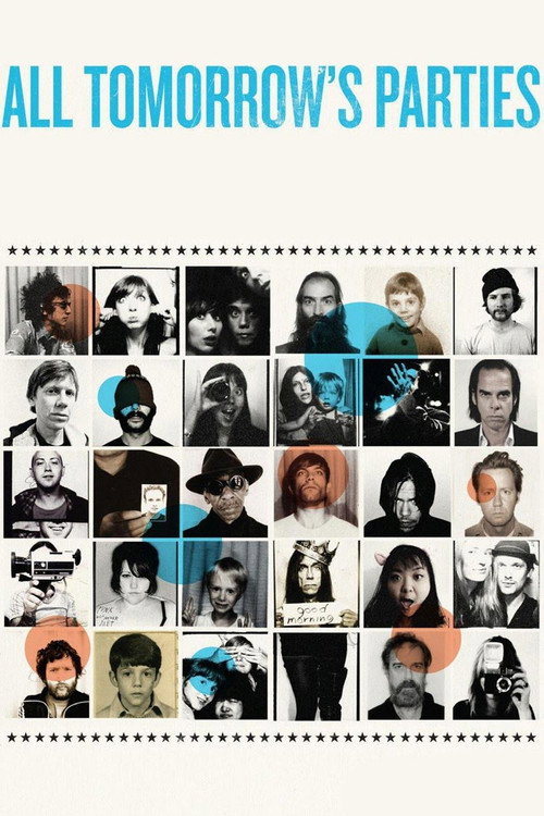 All Tomorrow's Parties (2009) movie poster