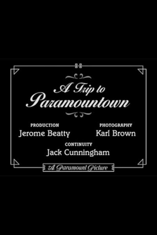 A Trip to Paramountown (1922) movie poster