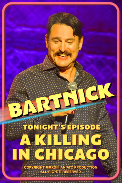 Joe Bartnick: A Killing in Chicago (2023) movie poster