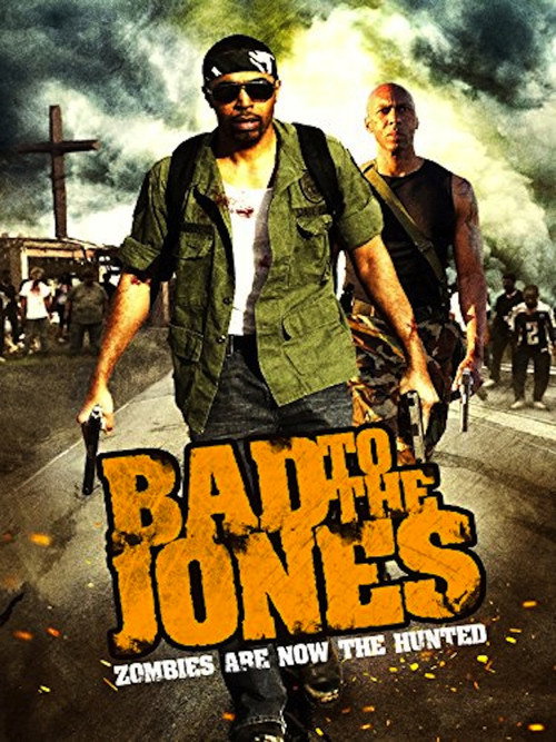 Bad to the Jones (2011) movie poster