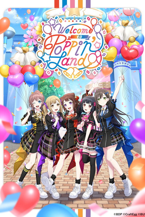 BanG Dream! 12th☆LIVE DAY1 : Poppin'Party 「Welcome to Poppin'Land」 (2023) movie poster