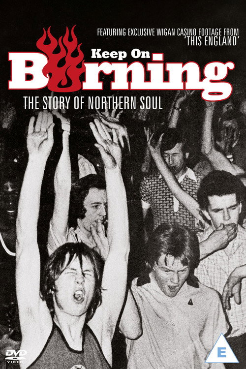 Keep on Burning: The Story of Northern Soul (2012) movie poster