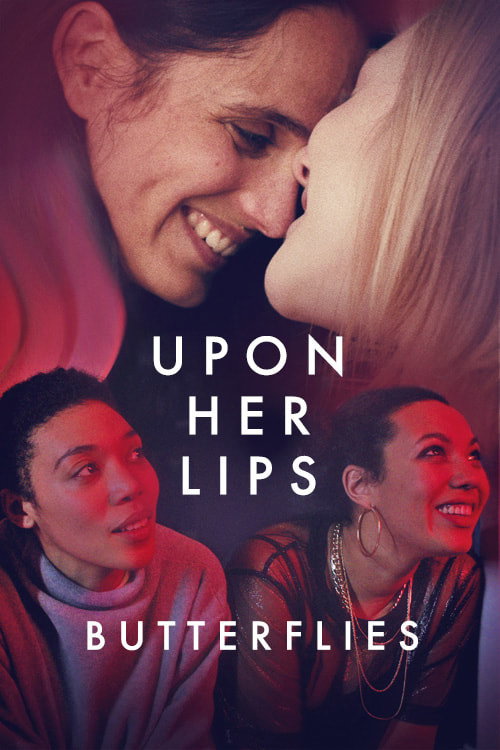 Upon Her Lips: Butterflies (2022) movie poster