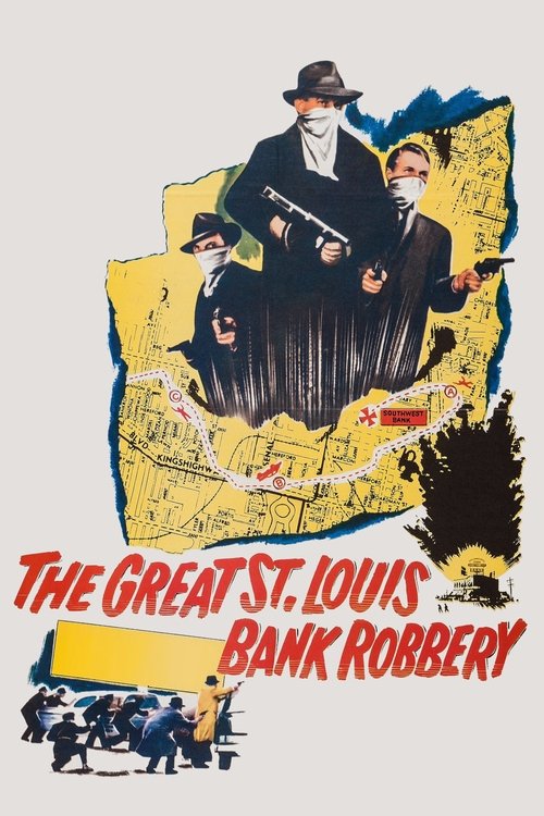 The Great St. Louis Bank Robbery (1959) movie poster