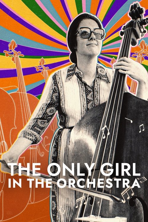 The Only Girl in the Orchestra (2023) movie poster