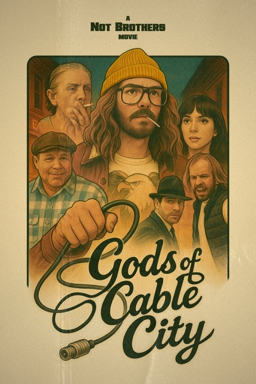 Gods of Cable City (2025) movie poster