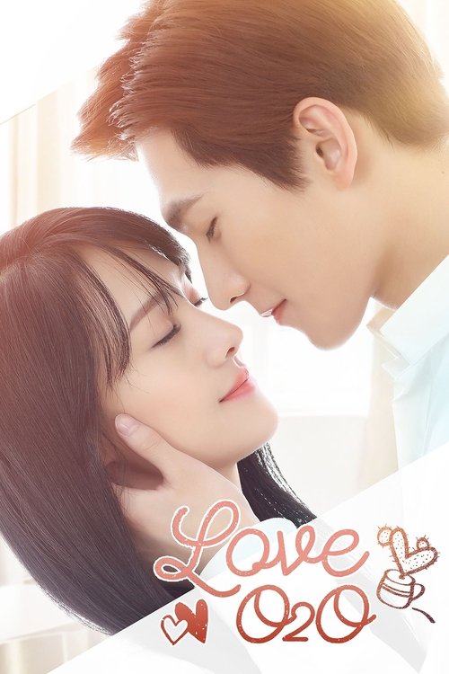 Love O2O (2016) TV show poster