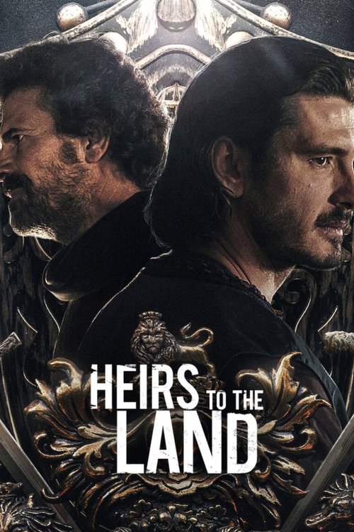 Heirs to the Land (2022) TV show poster