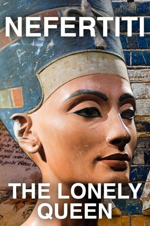 Nefertiti - The Lonely Queen (2020) TV show poster
