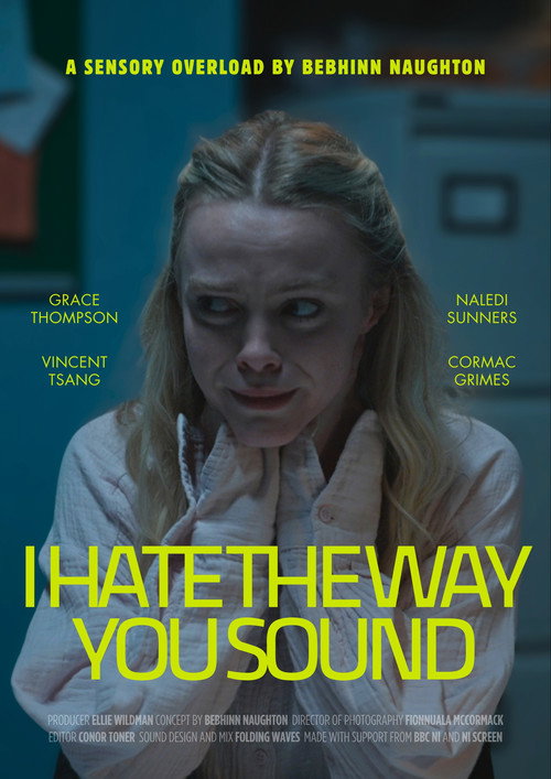 I Hate the Way You Sound (2026) movie poster