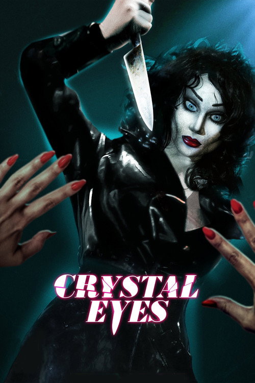 Crystal Eyes (2017) movie poster
