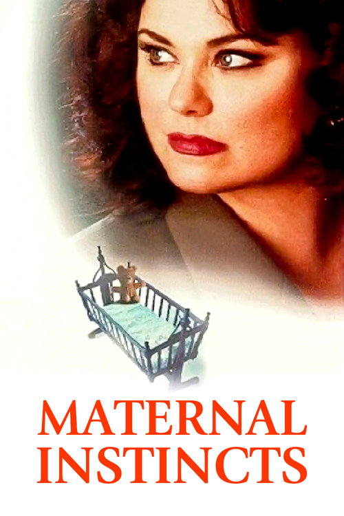 Maternal Instincts (1996) movie poster