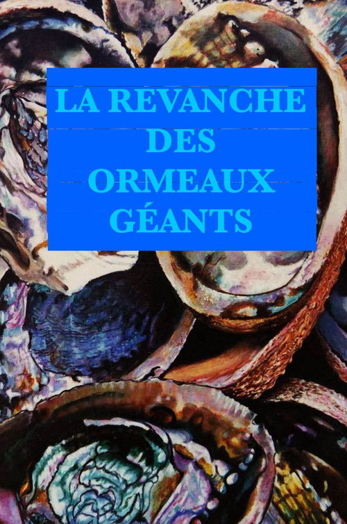 Revenge of the Giant Abalones (2024) movie poster