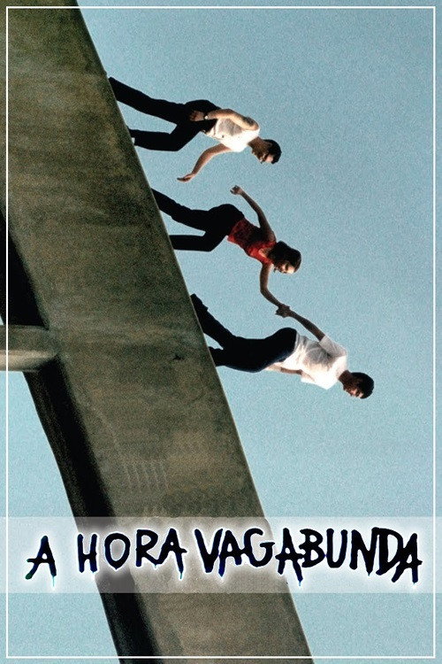 A Hora Vagabunda (1998) movie poster